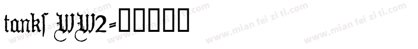 tanks WW2字体转换